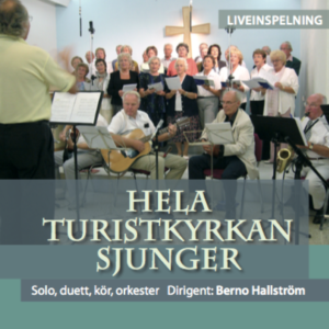 CD-004 Hela Turistkyrkan sjunger